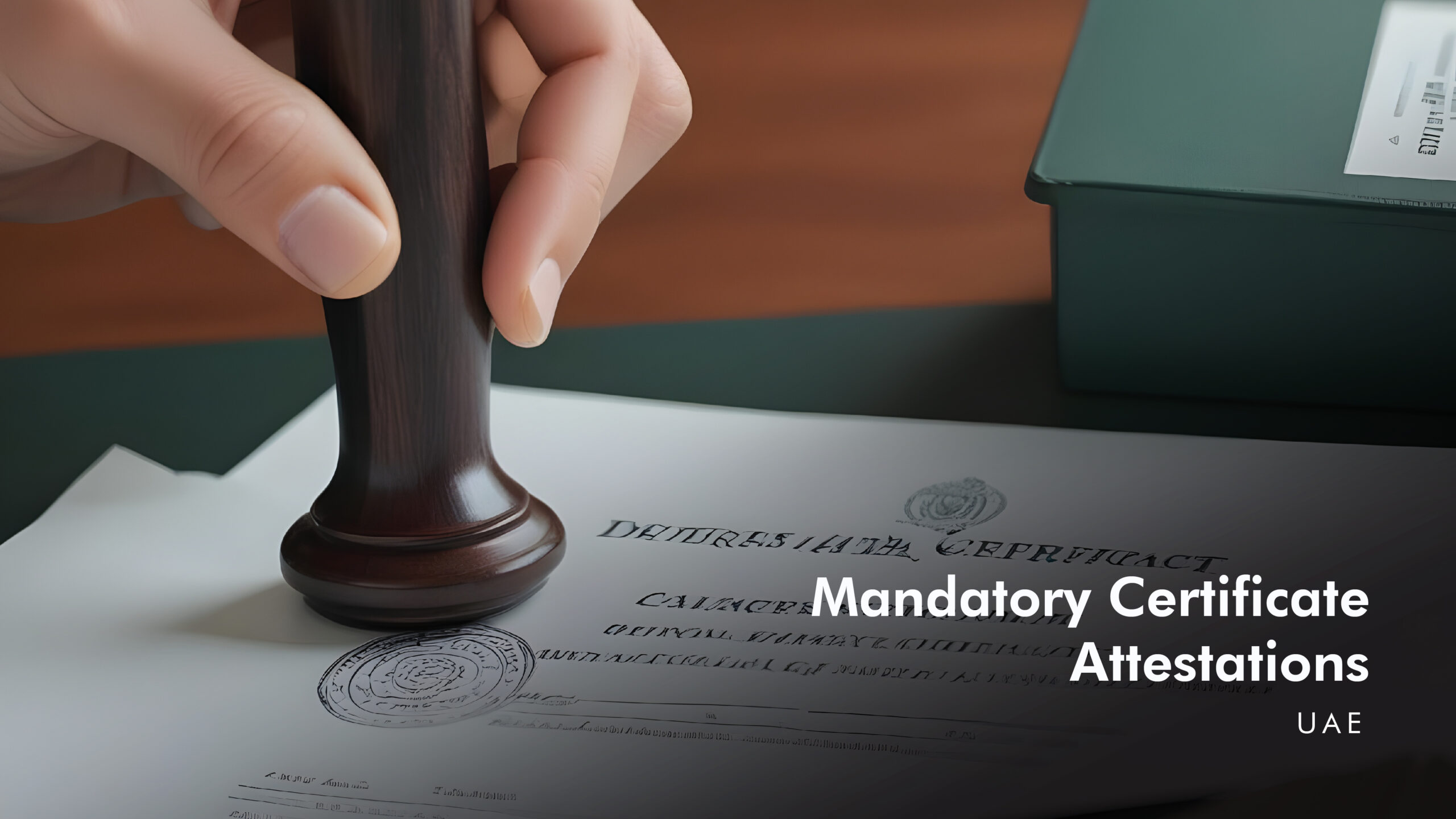 UAE certificate attestation